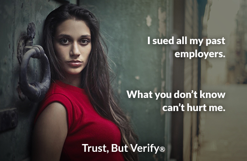 I sued all my past employers. What you don't know can't hurt me. - Owens OnLine® Trust, But Verify®